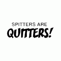 Spitters are Quiters